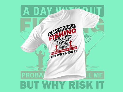 Fishing T Shirt Design t shirt clothing.