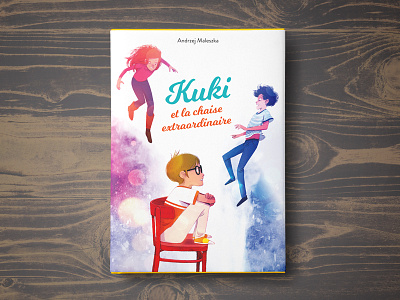 Kuki et la chaise extraordinaire adventure illustration book cover book jacket childrens book illustration cover illustration