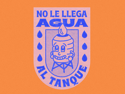No le llega agua al tanque argentina design frases illustration phrases texture typography vintage