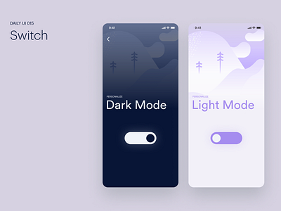 Daily UI #015 - Switch 015 app dailyui dark darkmode day design illustration light lightmode night personalize switch ui ux