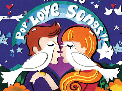 We Love Pop Love Songs album art cd cover collage couple doves handmade type illustration love love songs record cover retro stars