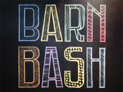 Barn Bash chalk type hand drawn