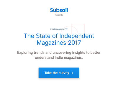 The State of Independent Magazines blue button launch magazines publishing survey white