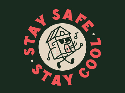 Stay Safe. Stay Cool. badge character characterdesing customtype graphic halftone illustration lettering logotype retro typography vector vintage
