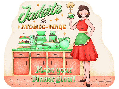 Jadeite Atomicware atomicware characterdesign flat graphic homeware housewife illustration lettering postcard retro texture typography vector woman