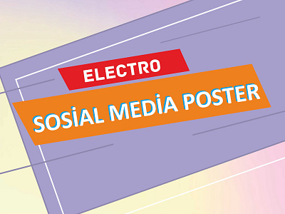 ELECTRO SOSİAL MEDİA POSTER vol2 branding design illustration