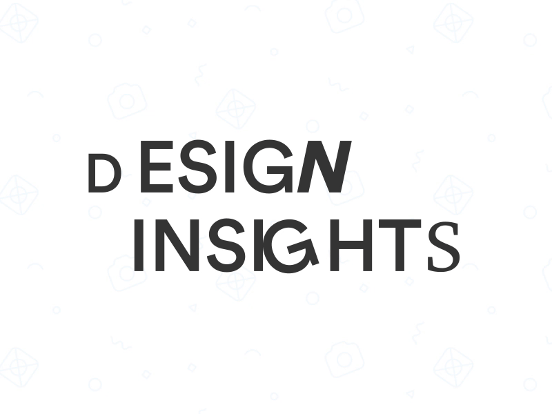 Design Insights Intro