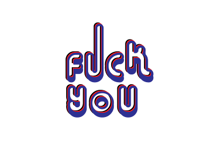 Fuck You design illustration logo tracing typography vector