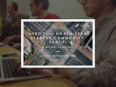 Flyer - Addison Treehouse community intro startup texas type