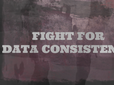 Fight for data consistency