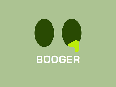 Booger booger fun