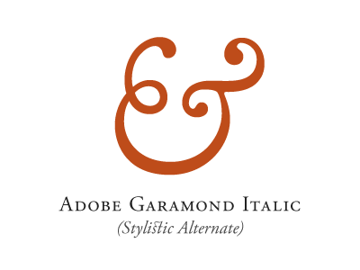 A new favorite ampersand adobe garamond ampersand italic stylistic alternate