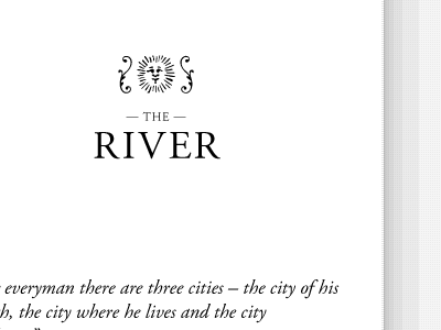 The River adobe garamond pro ornaments personal typography
