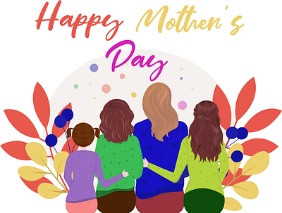 Mother's Day celebration daughters design holidays illustration illustrator mothers mothersday poster women
