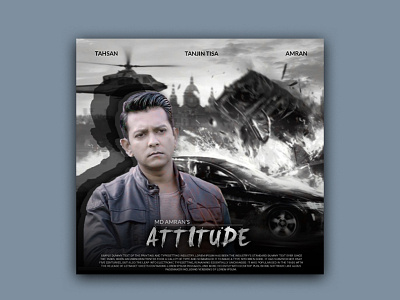 Movie Poster Design amran5r attitude branding design graphic design md amran mdamran movie poster movie poster design movie posters poster design tahsan tahsan rahman khan