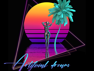 [artificial dreams] // ayndre ~ synthwave art 3d cyberpunk futuristic outrun palm tree retrowave sunset synthwave tropical