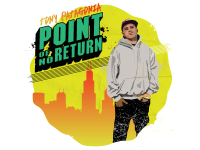 Point of No Return 7odds chicago hiphop patagonia rap single tony