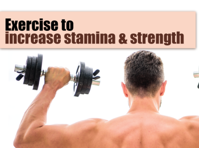 Best Exercise To Increase Stamina And Strength