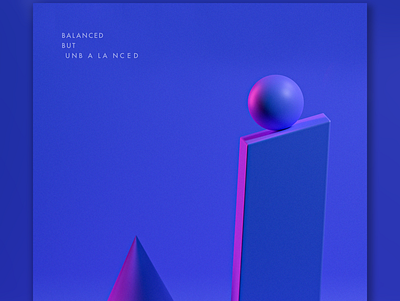 Balanced But Unbalanced 3d 3d poster blender emilioriosdesigns graphicdesigner poster poster design