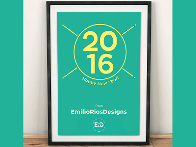 2016 ! 2016 emilioriosdesigns happy new year mock up new year new years poster poster design typography