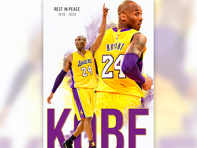 Rest In Peace Kobe