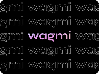 Wagmi Typography branding graphic design logo typography ui