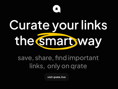 Curate your links with qrate | Visit qrate.live app blog bookmarking page ui bookmarks branding content curation courses curate links design flat illustration logo qrate ui ui case study ui design web app web app design