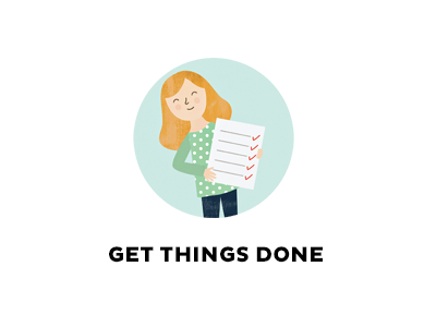 Get things done