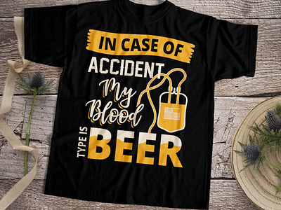 In Case Of Accident My Blood Type Is Beer beer beer art beer branding beer can beer label beercollection beerdesign beerdesigns beerpack beertshirts newcollection teeplace.net teeplaceshop