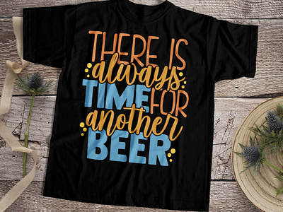 There Is Always Time For Another Beer beer beer art beer branding beer can beer label beerfamily beerlove beerpack branding design illustration logo newcollection teeplace.net teeplaceshop