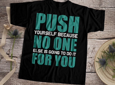 Push tshirts design bodybuilder boxing fitness gym gym body gymlife gymlover gymmotivation gymselfie home gym lifestyle nopainnogain powerlifting running strengthbody teeplace teeplaceshop workout