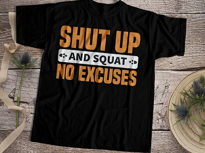 Shut up Tshirt design bodybuilding boxing fitmotivation fitness girlabs gym gymlife gymlover gymmotivation gymtime healthmuscle healthylife lifestyle motivationtraining powerlifting teeplace teeplaceshop weightloss workout yogafitness