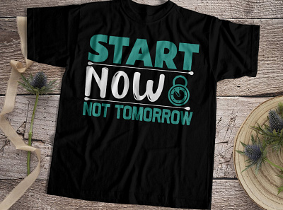 Start now Tshirt design bodybuilding boxing fitmotivation fitness girlabs gym gymlife gymlover gymmotivation gymtime healthmuscle healthylife lifestyle motivationtraining powerlifting teeplace teeplaceshop weightloss workout yogafitness