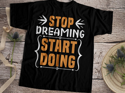 Stop dreaming Tshirt design bodybuilding boxing fitmotivation fitness girlabs gym gymlife gymlover gymmotivation gymtime healthmuscle healthylife lifestyle motivationtraining powerlifting teeplace teeplaceshop weightloss workout yogafitness