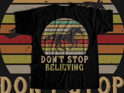 don t stop believing canada horse horsecollection horsedesigns horselovers horserider horseriding horseshow horsesofinstagram horsetshirt illustration newcollection teeplace.net teeplaceshop tshirt tshirtdesigner tshirtdesigns tshirtshop unitedstates.