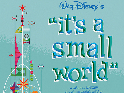 World's Fair It's A Small World Poster illustration its a small world pepsi typography unicef walt disney worlds fair