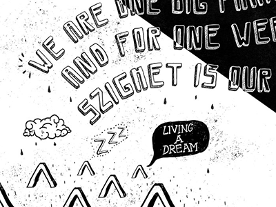 Book illustration detail book drawing dream festival handwritten illustration letters music quote sketch sleeping sziget tent typography