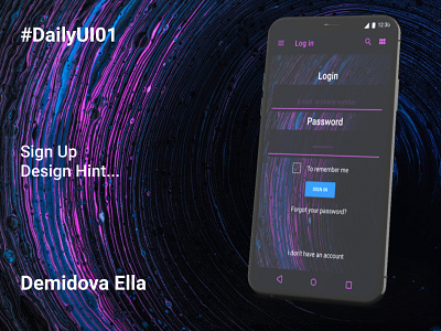 Sign Up, Design Hint... #DailyUI01 #DailyUI app dailyui dailyui 01 dailyui001 dailyui01 design ui