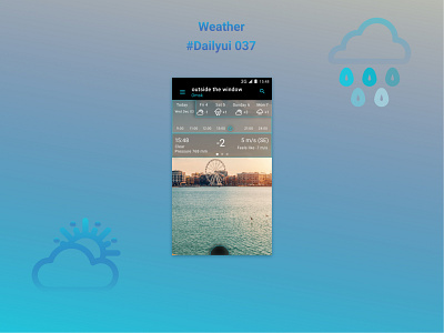 Weather, #Daily UI 037 app dailyui mobile uxdesign weather weather app