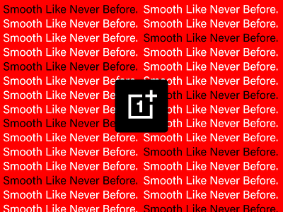 OnePlus: Smooth Like Never Before branding design oneplus smooth typography