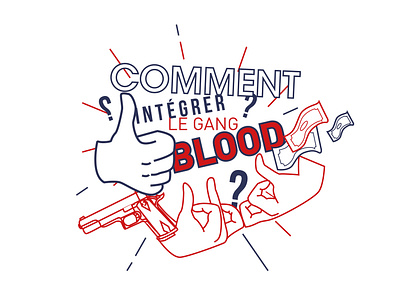 LIVRET // GANG BLOOD design illustration vector