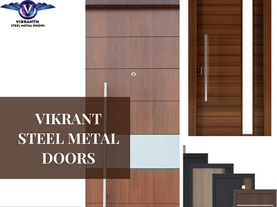 My Home Interiors | Vikrant Steel Metal Doors In Vijayawada