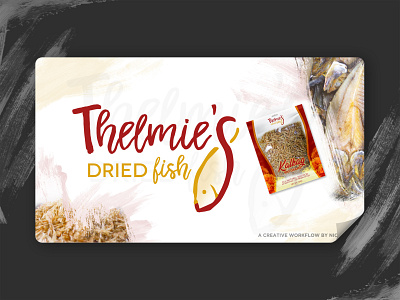 THELMIE'S DRIED FISH (LOGO AND PACKAGING DESIGN) branding design logo packaging design packaging mockup