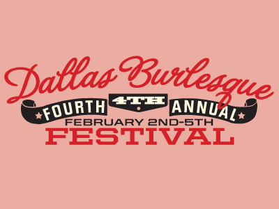 2012 Dallas Burlesque Festival design logo typography