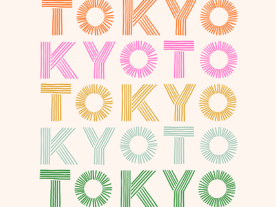 tokyo / kyoto color colorful creative design design handlettering illustration japan lettering procreate tokyo type typography