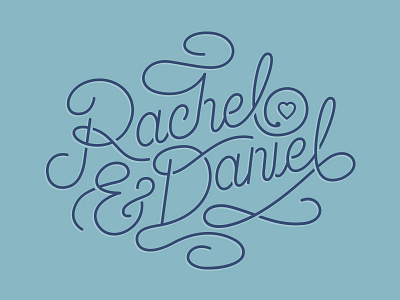 Rachel & Daniel flourish invite type typography wedding