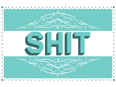 Shit illustration type typography