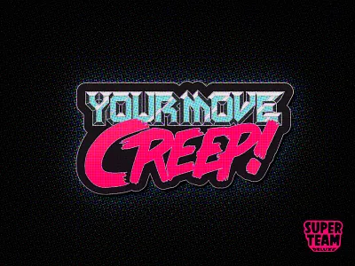 YOUR MOVE CREEP! design enamel pin illustration pin robocop super team deluxe type typography