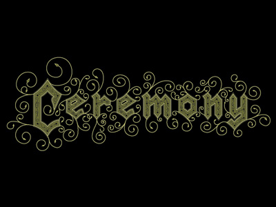 Ceremony r2 band design flourish hardcore illustration poster type typography