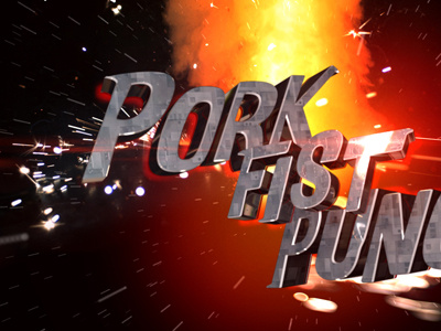 Pork Fist 3d blast explosion fire fist metal pork sparks title title design type